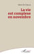La vie est complexe en novembre