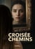 La Croisée des Chemins Tome 1