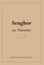 Senghor en touraine