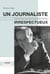 Un journaliste irrespectueux - itineraire de claude julien, ancien directeur du monde diplomatique