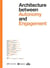 Architecture between autonomy and engagement /anglais
