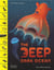 The deep, dark ocean /anglais