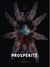 Prospérité, tome III Mygalomorph vol.I