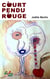 Court pendu rouge