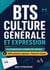 Bts culture generale et expression progr - 1000 questions reponses fiches