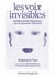 Les Voix Invisibles