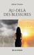 Au-delà des blessures