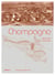 Champagne, 2000 ans d'histoire