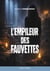 L'empileur des Fauvettes
