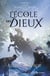 L'école des Dieux T2 - 2e année au Temple du dragon