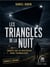 Les triangles de la nuit - Enquête sur les mystérieux Ovnis triangulaires