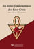 Six textes fondamentaux des Rose-Croix des XVIIe et XXIe siècles