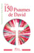 150 PSAUMES DE DAVID