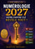 NUMEROLOGIE 2027 VOTRE CHIFFRE CLE REVEL