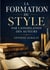 FORMATION DU STYLE PAR ASSIMILATION AUTE