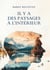 Il y a des paysages à l'intérieur