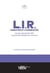 L.I.R. -  Annotée et commentée