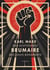 KARL MARX DER ACHTZEHNTE BRUMAIRE LOUIS