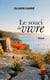 Le souci de vivre