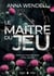 Le Maître du jeu