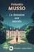 LE DOMAINE AUX SECRETS