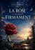 La Rose et le Firmament
