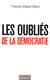 Les oubliés de la démocratie