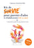 Kit de survie pour parents d'ados et d'adulescents (18-25 ans) - comprendre, garder le cap, preserve