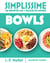 Simplissime : Bowls