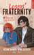 Losers' Fraternity - Tome 01 : Fiction vs Reality