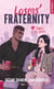 Losers' Fraternity - Tome 02