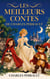 Les meilleurs contes de charles perrault - contes classiques illustres : cendrillon, le petit chaper