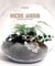 Micro jardins - une forêt dans la maison
