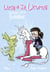Lucie et sa licorne Tome 3 : licorne contre gobelins