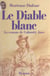 Le Diable blanc - Le roman de Calamity Jane