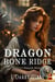 Dragon Bone Ridge - Solstice Dragon World, #2