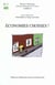 Économies choisies? - Échanges, circulations et débrouille