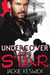 Undercover Star