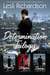 Determination Trilogy Box Set: Dignity, Diligence, Desire - Determination Trilogy