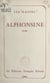 Alphonsine - Suivi de Jef