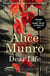Dear Life - Winner of the Nobel Prize in Literature