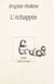 L'échappée
