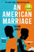 An American Marriage - WINNER OF THE WOMEN'S PRIZE FOR FICTION, 2019