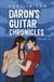 Daron's Guitar Chronicles: Volume Ten - Daron's Guitar Chronicles, #10