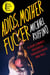 Adios, Motherfucker - A Gentleman's Progress Through Rock and Roll