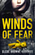 Winds of Fear: An unputdownable psychological thriller - Fearless Series