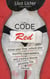 Code Red - Know Your Flow, Unlock Your Superpowers, and Create a Bloody Amazing Life. Period.