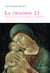 La trisomie 21 - Perspective historique sur son diagnostic et sa compréhension