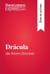 Drácula de Bram Stoker (Guía de lectura) - Resumen y análisis completo