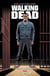 Walking Dead T24 - Opportunités